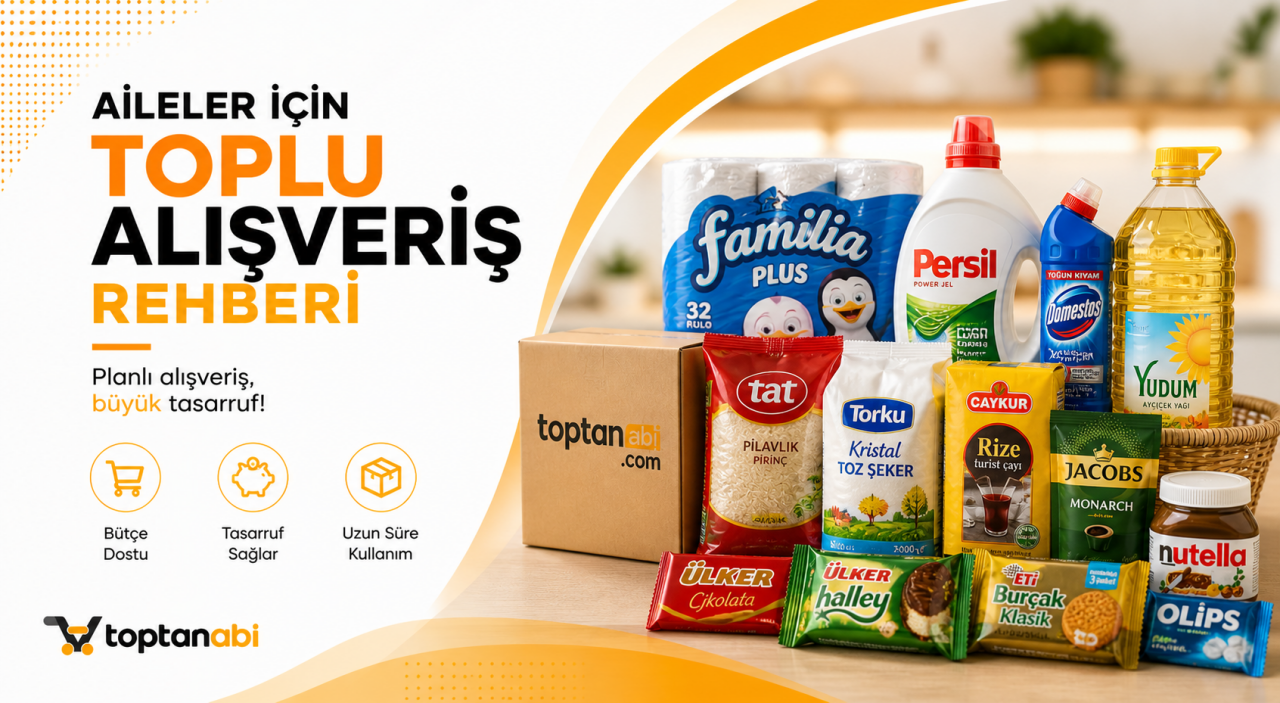Aileler İçin Toplu Alışveriş Rehberi